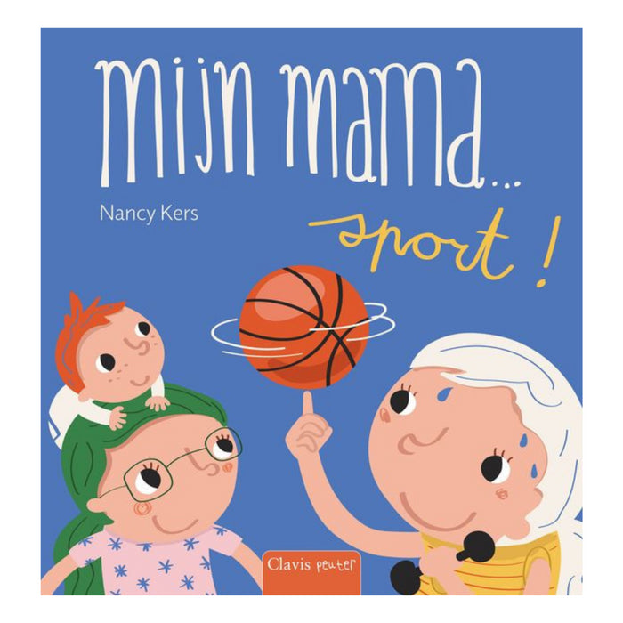 Clavis - Mijn mama sport!