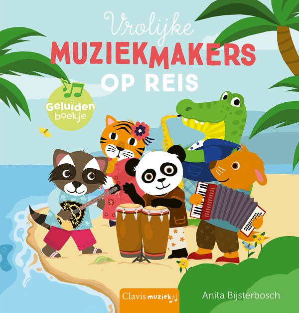 Clavis - Geluidenboekje Vrolijke muziekmakers op reis