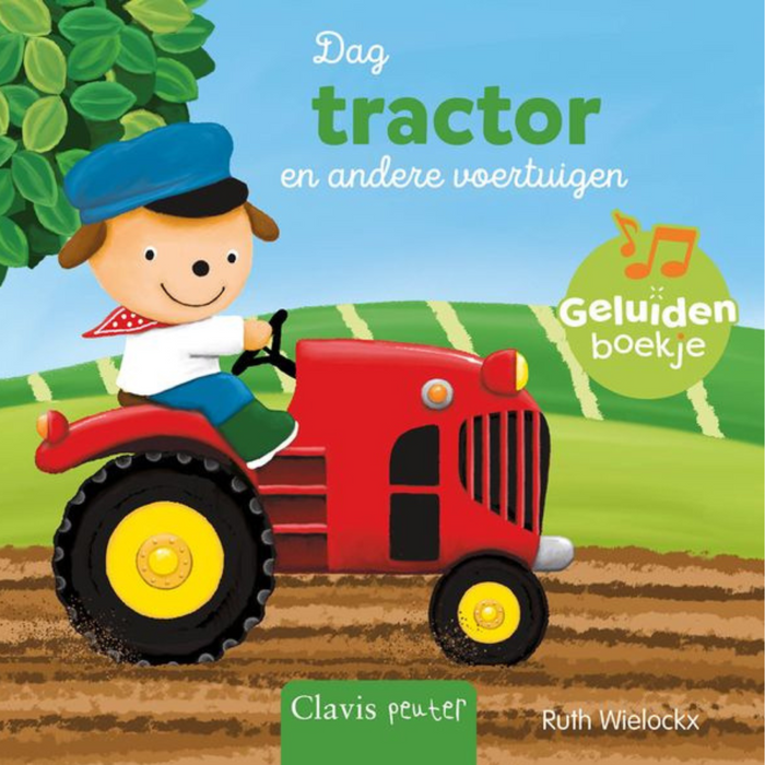 Clavis - Geluidenboekje - Dag tractor en ander voertuigen